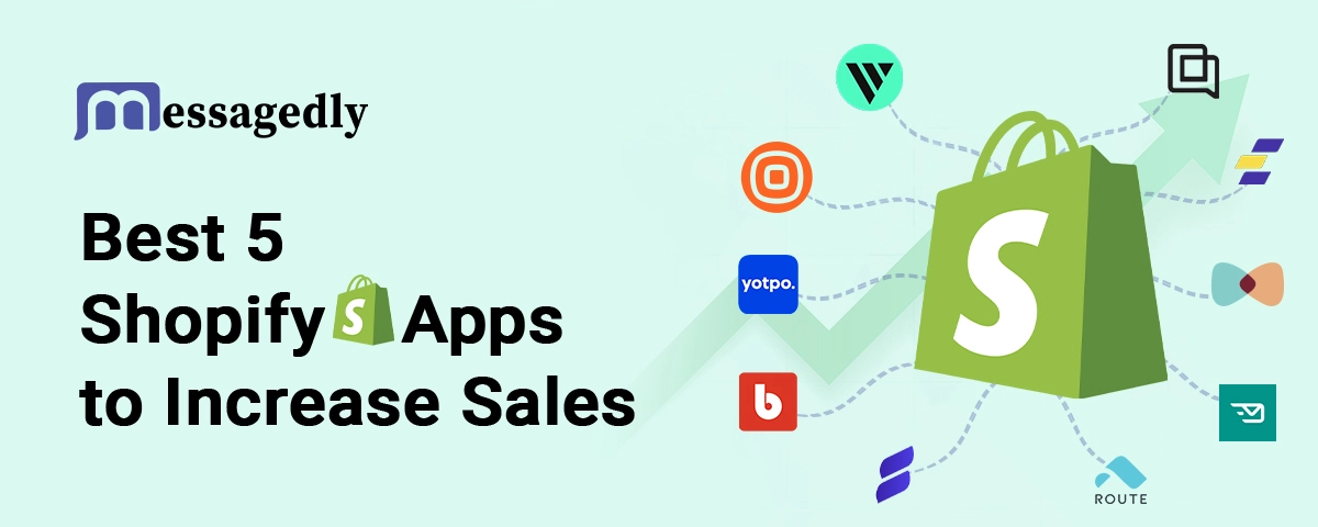 Best Shopify Apps to Increase Sales