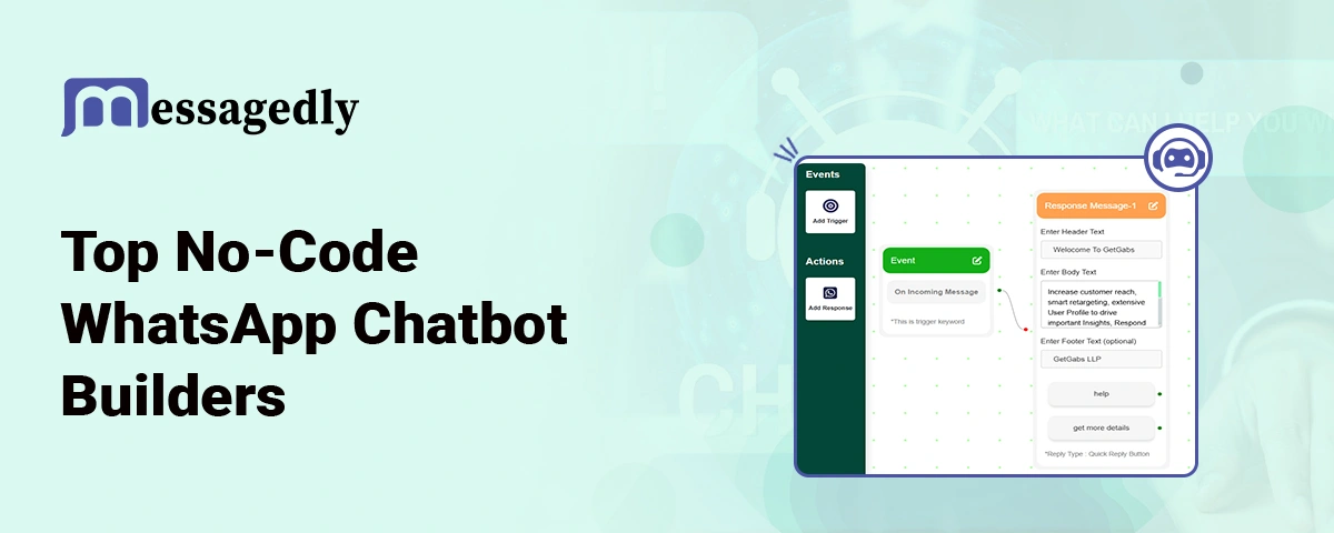 No-Code WhatsApp Chatbot Builders