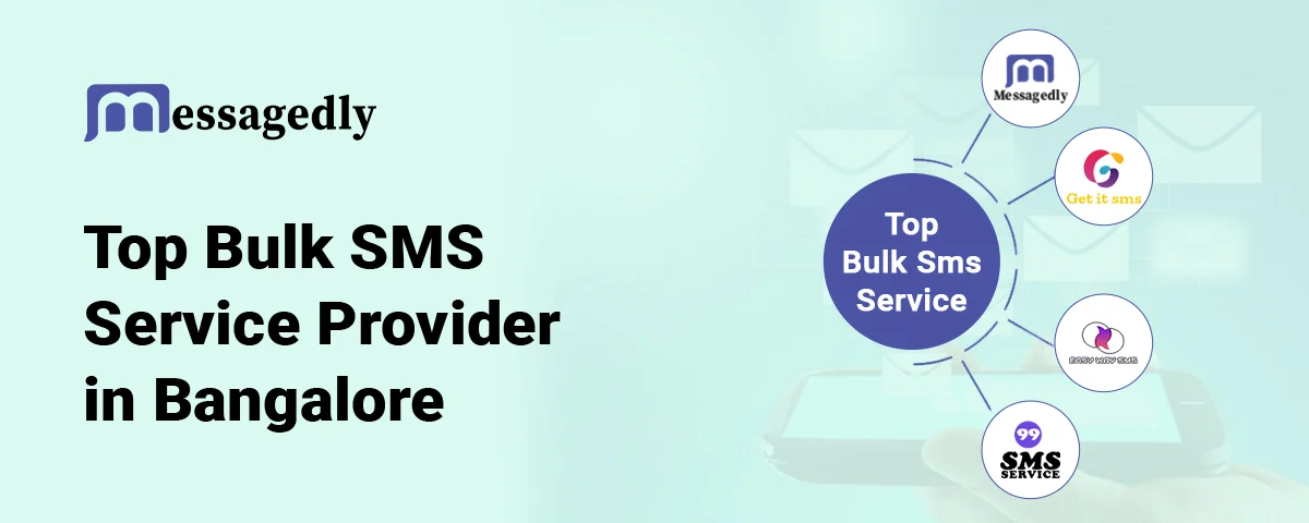Bulk SMS Service Providers in Bangalore