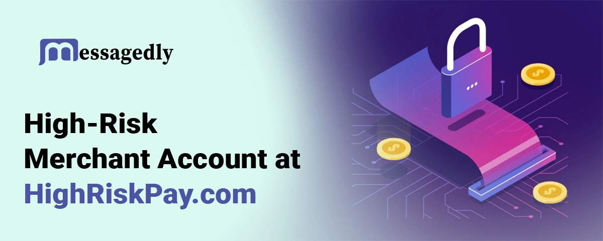 High-Risk Merchant Account at HighRiskPay.com