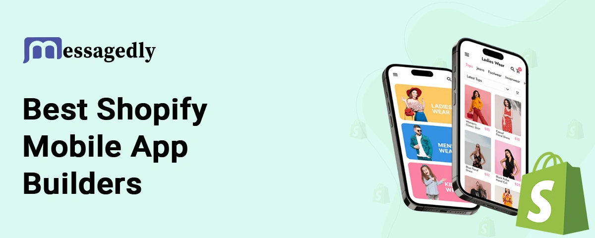 Best Shopify Mobile App Builders