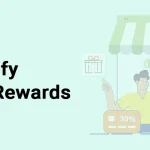 Best Loyalty and Rewards apps for Shopify
