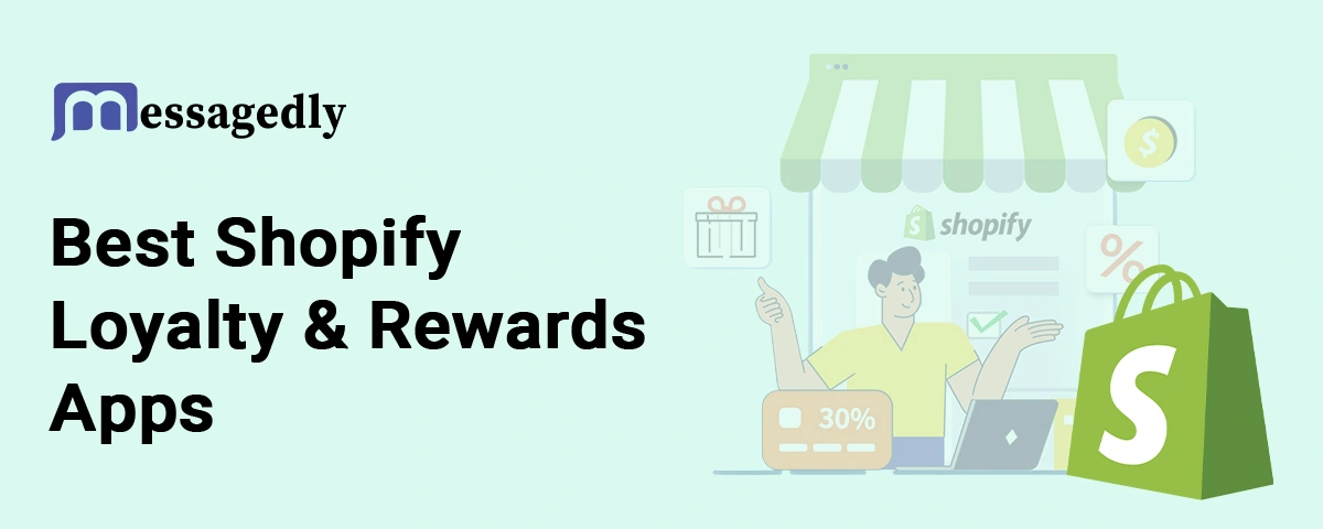 Best Loyalty and Rewards apps for Shopify